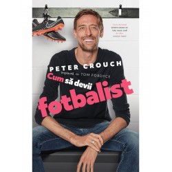 Pilot Books - Cum sa devii fotbalist (autor Peter Crouch)